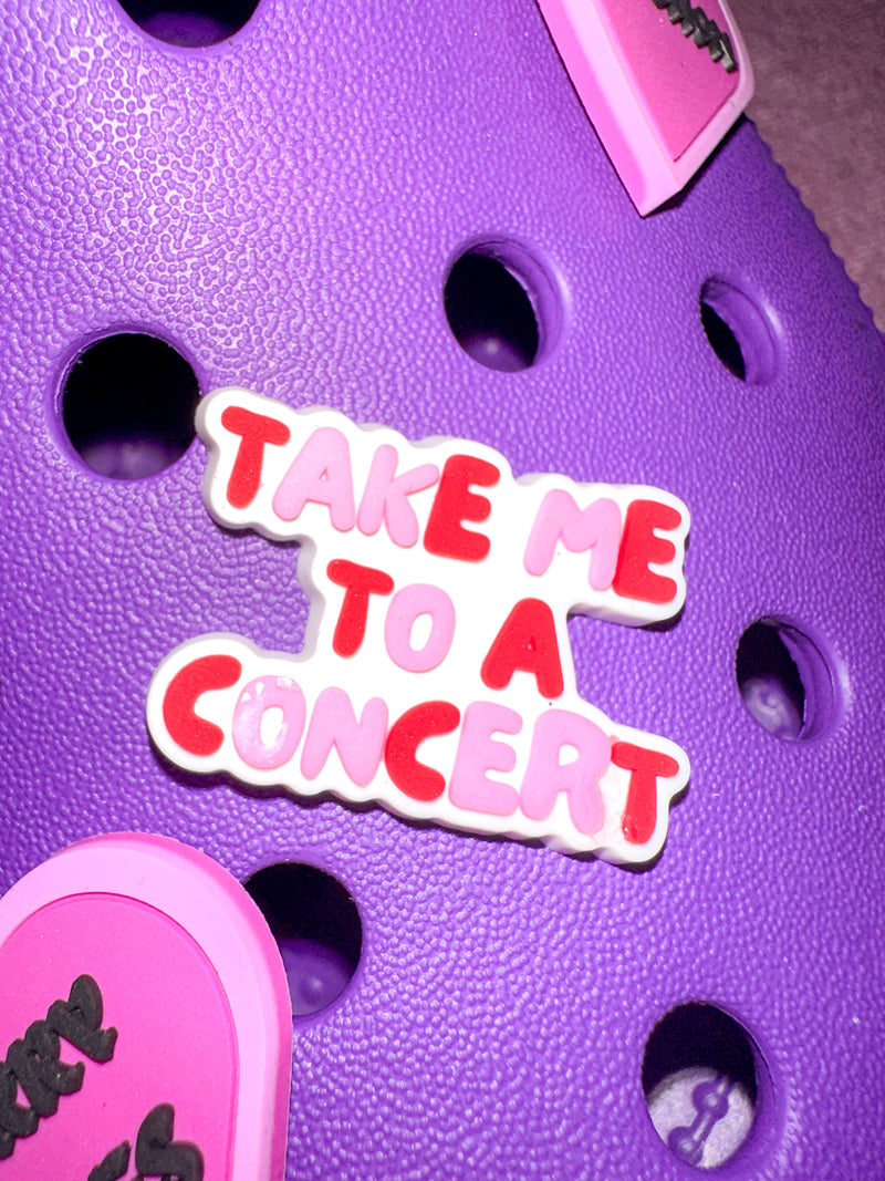 Take Me To A Concert Croc Charm