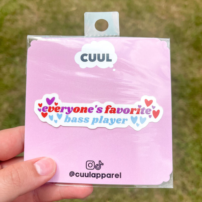 Everyone's Favorite Bass Player Sticker